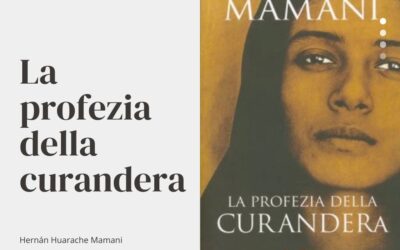 LA PROFEZIA DELLA CURANDERA